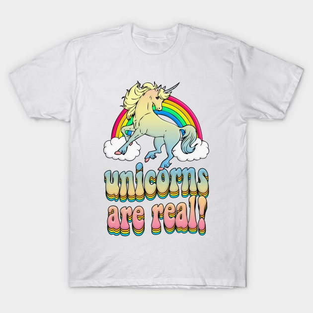 Unicorns Are Real! Rainbow Graphic Design Logo T-Shirt T-Shirt by DankFutura